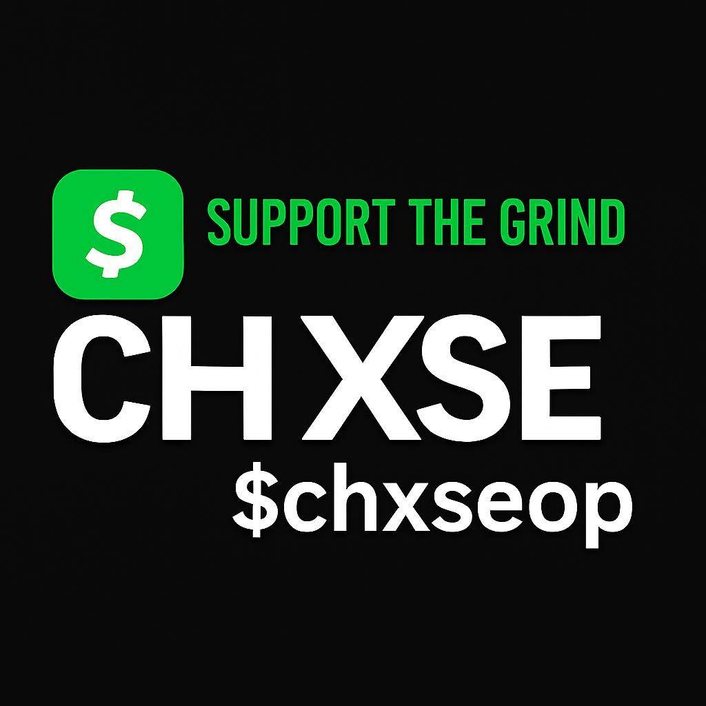 Help support CHXSE support the grind by CashApp $chxseop